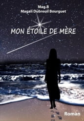 Mon étoile de Mère