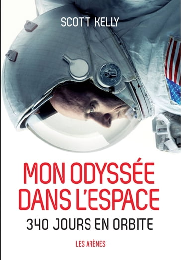 Mon odyssée dans l'espace - Kelly Scott