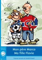 Mon père Marco et ma fille Flavie