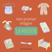 Mon premier imagier - La maison