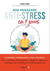 Mon programme anti-stress en 7 jours