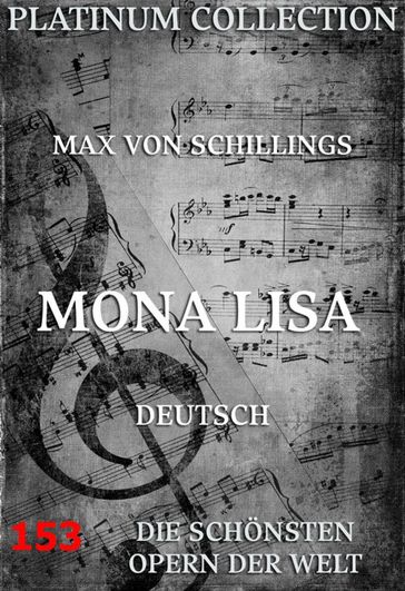 Mona Lisa - Beatrice Dovsky - Max von Schillings