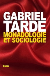 Monadologie et sociologie