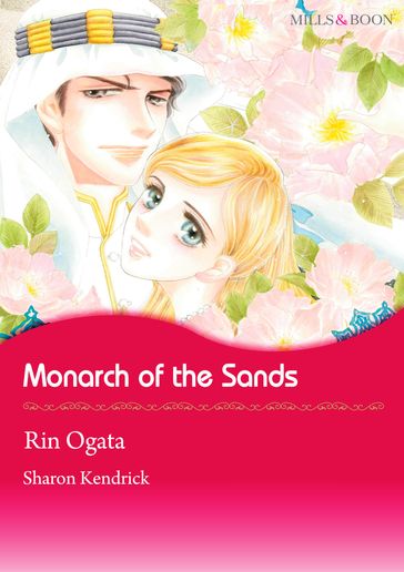 Monarch of the Sands (Mills & Boon Comics) - Sharon Kendrick