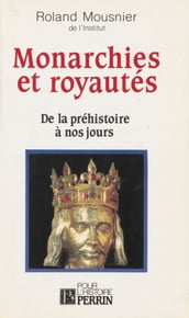 Monarchies et royauté