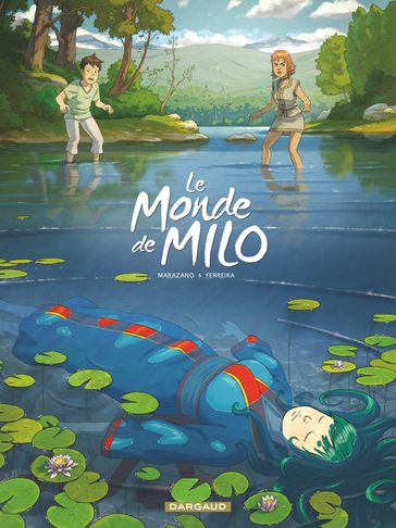 Le Monde de Milo - Tome 5 - La fille des nuages 1/2 - Richard Marazano - Christophe Ferreira