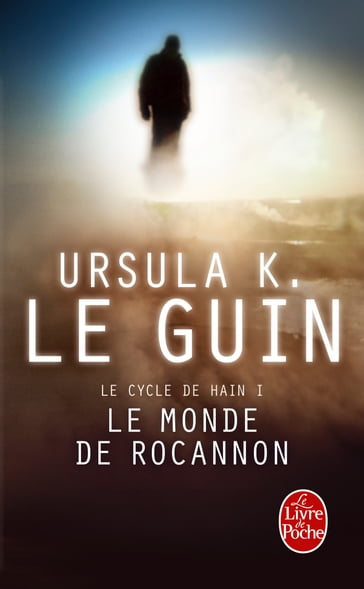 Le Monde de Rocannon (Le Livre de Hain, tome 1) - Ursula K. Le Guin