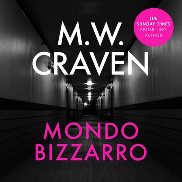 Mondo Bizzarro - M. W. Craven