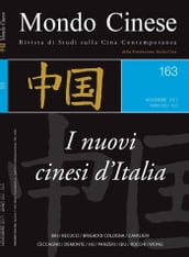 Mondo Cinese 163 - I nuovi cinesi d Italia