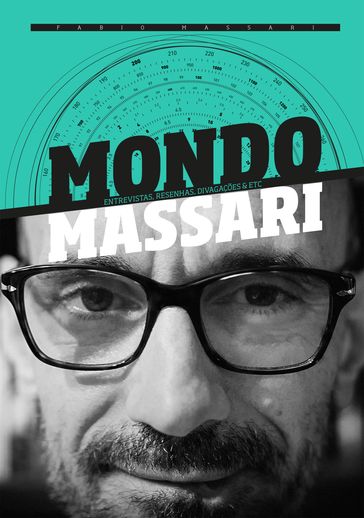Mondo Massari - Fabio Massari
