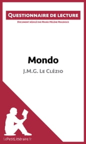 Mondo de J.M.G. Le Clézio (Questionnaire de lecture)