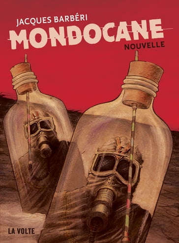 Mondocane - nouvelle - Jacques Barbéri