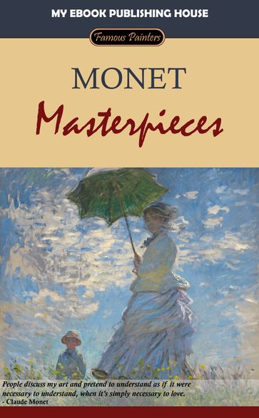 Monet: Masterpieces - My Ebook Publishing House