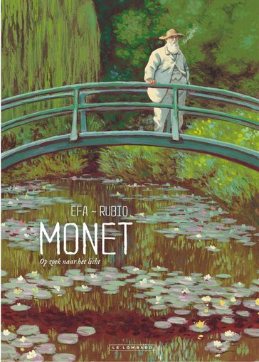 Monet - Op zoek naar het licht - Salva Rubio
