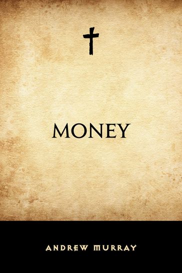 Money - Andrew Murray