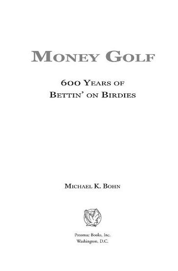 Money Golf - Michael K. Bohn