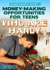 Money-Making Opportunities for Teens Who Are Handy