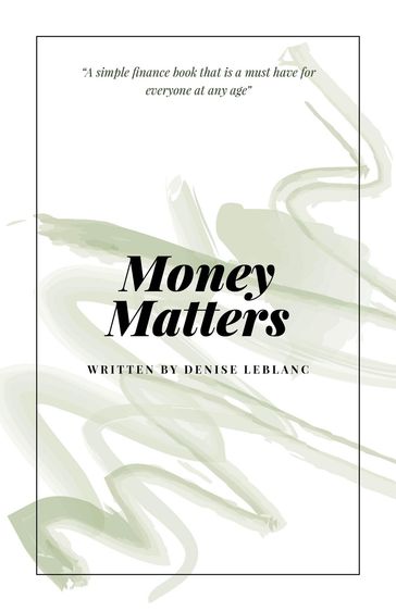 Money Matters - Denise LeBlanc