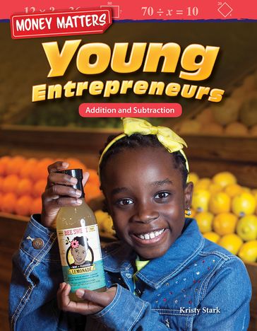 Money Matters: Young Entrepreneurs - Kristy Stark