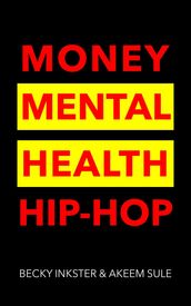 Money Mental Health Hip-Hop