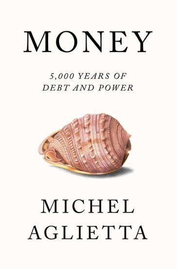 Money - Michel Aglietta