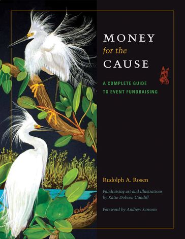Money for the Cause - Rudolph A. Rosen