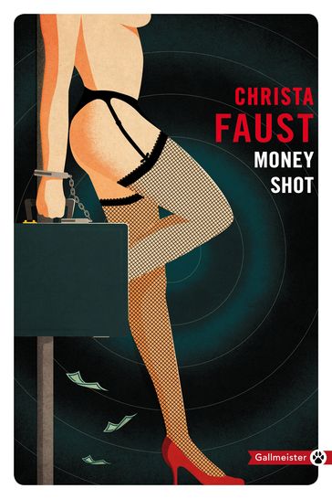 Money shot - Christa Faust