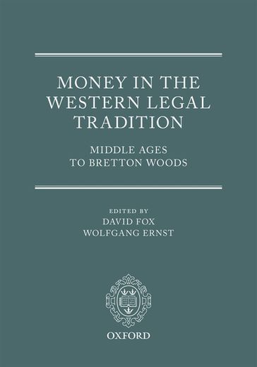 Money in the Western Legal Tradition