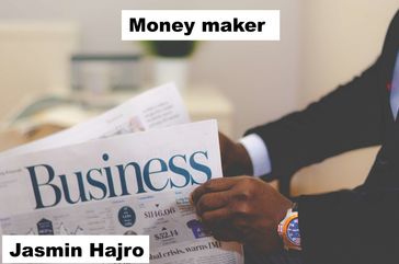 Moneymaker - Jasmin Hajro