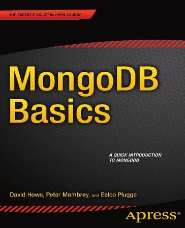 MongoDB Basics - David Hows - Eelco Plugge - Peter Membrey