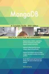 MongoDB A Complete Guide - 2021 Edition