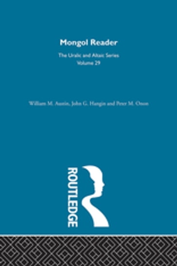 Mongol Reader - Peter M. Onon - William M. Austin