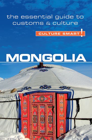 Mongolia - Culture Smart! - Alan Sanders - Culture Smart!