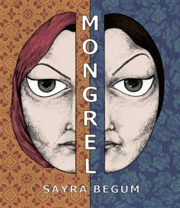 Mongrel - Sayra Begum