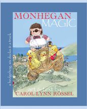 Monhegan Magic: a hedgehog, six ducks & a truck