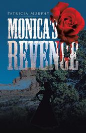 Monica s Revenge