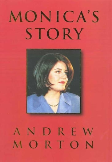 Monica's Story - Andrew Morton