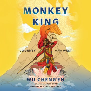 Monkey King - Julia Lovell - Wu Cheng