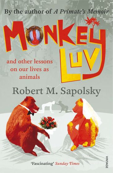 Monkeyluv - Robert M Sapolsky