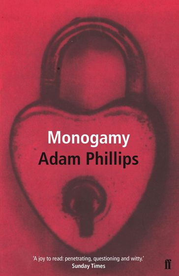 Monogamy - Adam Phillips