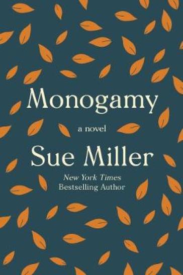 Monogamy - Sue Miller