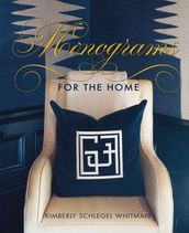 Monograms for the Home