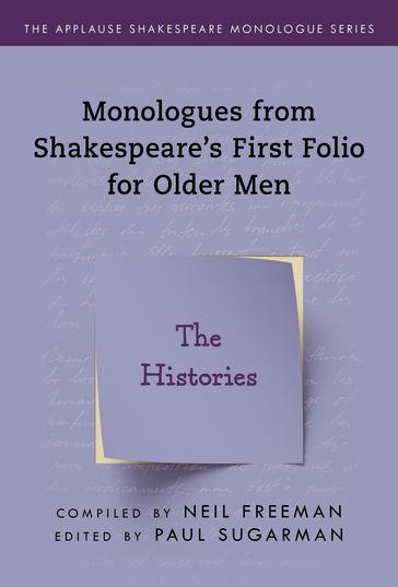 Monologues from Shakespeare's First Folio for Older Men - Neil Freeman