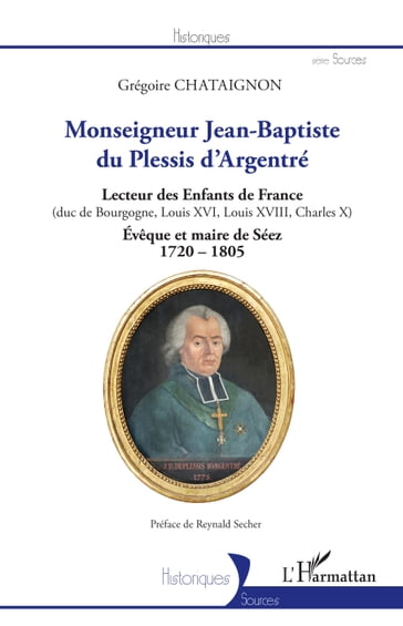 Monseigneur Jean-Baptiste du Plessis d'Argentré - Grégoire Chataignon
