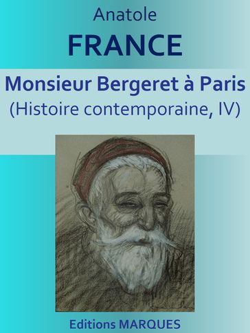 Monsieur Bergeret à Paris - Anatole France