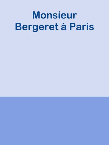 Monsieur Bergeret à Paris - Inconnu(e)
