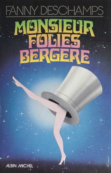 Monsieur Folies-Bergère - Fanny Deschamps