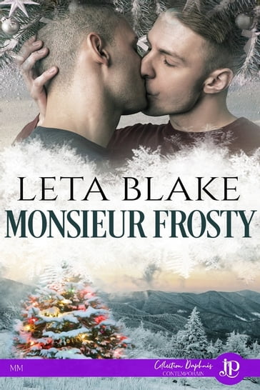 Monsieur Frosty - Leta Blake