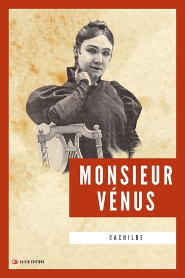 Monsieur Vénus - Rachilde - Maurice Barrès