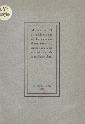 Monsieur X et le mensonge - Jean-Pierre Attal